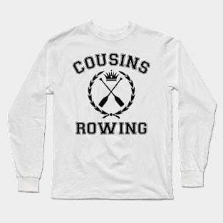 Cousins Rowing Long Sleeve T-Shirt